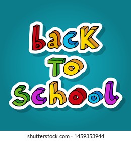 Hand drawn doodle Back to School multicolor words over teal background.