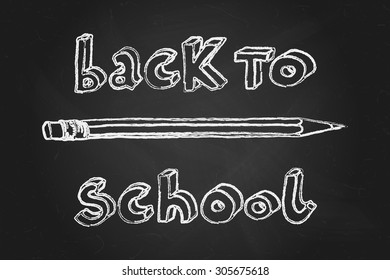 Hand drawn doodle Back to School words and a pencil over black chalkboard.