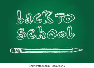 Hand drawn doodle Back to School words and a pencil over green chalkboard.