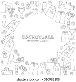 Hand Drawn Doodle Basketball Set. Vector Illustration. Sketchy Sport Related Icons, Basketball Elements, Ball, Hoop, Net, Basket, Backboard, Number, Sport Wear, Sport Shoes, Winner Cup