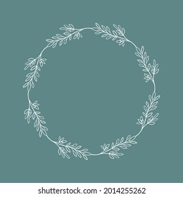 Hand drawn doodle botanical floral circle wreath with branches leaves. Logo design, wedding, engagement invitations. Vintage retro style frame for beauty bio concept.