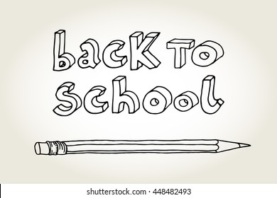 Hand drawn doodle contour Back to School black words and a pencil isolated over white background.