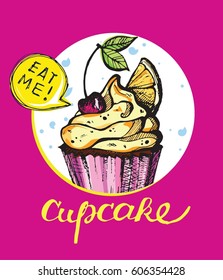 Hand drawn doodle cupcake. Eat me. Macaroon. Dessert vector illustration.
