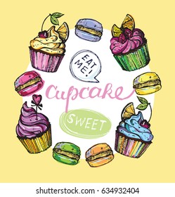 Hand drawn doodle cupcake. Eat me. Macaroon. Dessert vector illustration