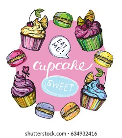 Hand drawn doodle cupcake. Eat me. Macaroon. Dessert vector illustration