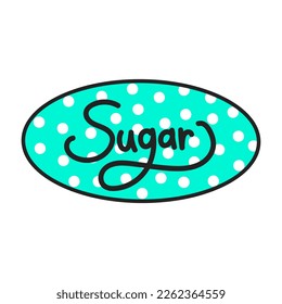Hand drawn doodle element in 90s 2000s trendy style. Sugar sticker isolated on white background.