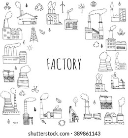 Hand drawn doodle Factory set. Vector illustration Sketchy cartoon Industrial building icons. Manufacture, Oil drill, Eco refinery concept, Pipe with smoke, Pollution, Recycling, Tree, Plant, Leaves