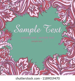 Hand drawn doodle frame with place for text. Floral decorative vector background.
