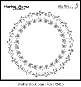 Hand drawn doodle frames collection. Decorative vector set of elements for design: Herbal, forest, flower, grass, leaves, berry. Black and white lace. Sketch, vintage, line art style. Ver.6