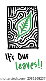 hand drawn doodle of green leaf with abstract pattern for sticker, postcard, wallpaper, mural, fabric, prints, etc