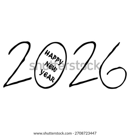 Hand Drawn Doodle Happy New Year 2026 Vector Illustration on White Background