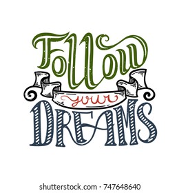 Hand drawn doodle illustration inspirational quote. Vector image for prints on t-shirts and bags, posters and cards.