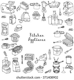 Hand drawn doodle Kitchen appliance vector illustration  Cartoon icons set Various household equipment and facilities Small kitchen appliances Consumer electronics Kitchenware Freehand vector sketch