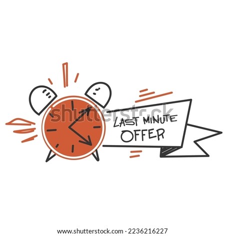 hand drawn doodle last minute offer button sign illustration vector