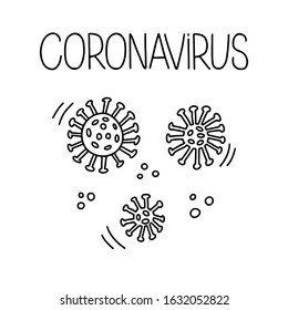 Hand drawn doodle lettering and Coronavirus in China isolated on white background. Global epidemic of 2019-nCov coronavirus. Concept of coronavirus quarantine