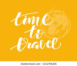 Hand drawn doodle lettering poster - travel more, love travel, let's go travel