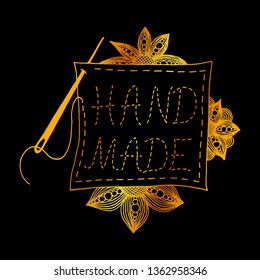 Hand drawn doodle Hand Made vector illustration with flowers and sewing needle