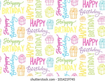 Hand drawn doodle pattern - happy birthday. Best wishes. Present and gift