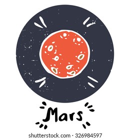 Hand drawn doodle planet, isolated in textured purple circle on white background. Childish space icon and hand written Mars lettering.