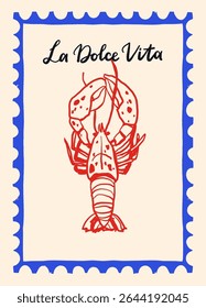 Hand drawn doodle poster with line sketch of lobster with large spotted claws in mediterranean dolce vita style. Postal stamp vintage postcard.