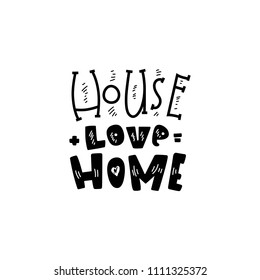Hand drawn doodle quote about home with graphic elements