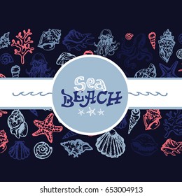 Hand drawn doodle sea template. Shell. Undersea. Coral. Octopus.