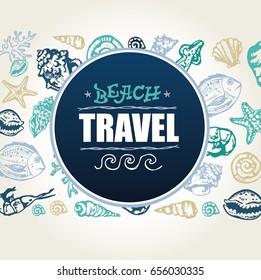 Hand drawn doodle sea template. Shell. Undersea. Coral. Octopus.Squid. Fish. Shrimp.