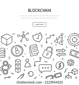 Hand drawn doodle set of blockchain theme items. Banner template. Financial technology concept in sketch style. Vector electronic commerce illustration.