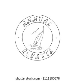 Hand Drawn Doodle Sketch Line Art Vector Illustration of Stamp with Sailing Yacht Flying Seagull and Annual Regatta Lettering. Unique Black Outline Design Element Template