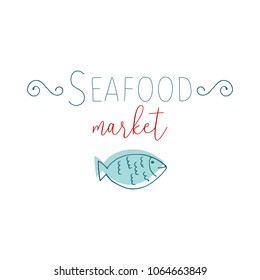 Hand Drawn Doodle Sketch Seafood illustration. Nautical background for seafood or fish restaurants, bars, markets or festivals. Vector template