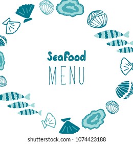 Hand Drawn Doodle Sketch Seafood illustration. Nautical background for seafood or fish restaurants, bars, markets or festivals. Vector template