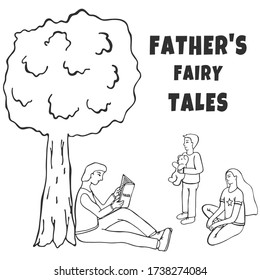 Hand drawn doodle sketch set of Father's Fairy Tales. Father sits near a tree and reads a book, a girl listens to him, sitting on the ground and a little boy who stands with a toy bear in his hands.