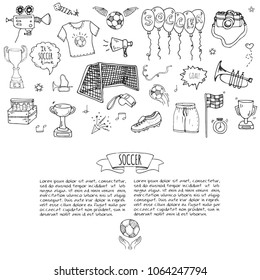 Hand drawn doodle Soccer set Vector illustration Sketchy sport traditional icons.Cartoon typical football elements collection. Football ball, cleats, goal, trophy, whistle, gloves, boots isolated