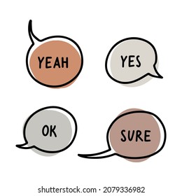 Hand drawn doodle style linear speech bubble set with colored background and words yes yeah ok sure. Vector infographic elements isolated on white.