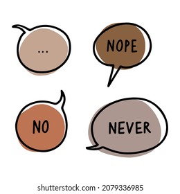 Hand drawn doodle style linear speech bubble set with colored background and words no nope never. Vector infographic elements isolated on white.