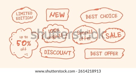 Hand Drawn Doodle Style Stickers. Labels with Texts Limited Edition, Best Offer, New, Discount, 50 Percent Off, Special Offer, 100 Percent Original. Vector Illustration.