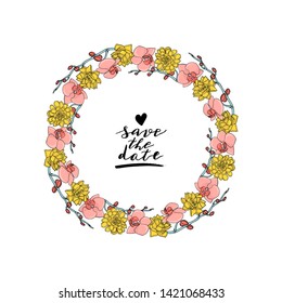 Hand drawn doodle style wreath with custom hand lettering. floral design element. isolated on white background. stock vector illustration