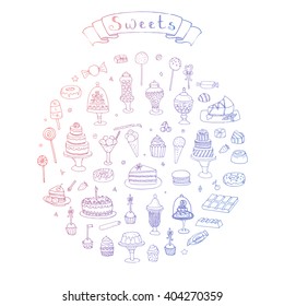Hand drawn doodle Sweets set Vector illustration Sketchy Sweet food icons collection Isolated desert symbols on white background