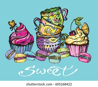 Hand drawn doodle tea cup with cake. Cupcakes and macaroons. Vector illustration.