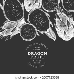 Hand drawn dragon fruit design template. Organic fresh food vector illustration on chalk board. Retro pitaya fruit banner.