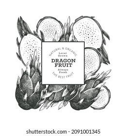 Hand drawn dragon fruit design template. Organic fresh food vector illustration. Retro pitaya fruit banner.