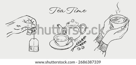 Hand drawn drink illustrations. Hand holding tea bag, teapot with cup of tea. Two hands holding warm mug with steamed beverage. Vector sketch drawings. International tea day, tea time