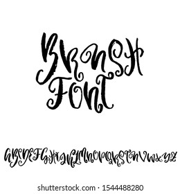 Hand drawn dry brush font. Modern brush lettering. Grunge style alphabet. Vector illustration.