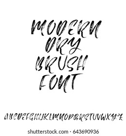 Hand drawn dry brush font. Modern brush lettering. Grunge style alphabet. Vector illustration.