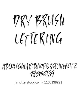 Hand drawn dry brush lettering. Grunge style alphabet. Handwritten font. Vector illustration.