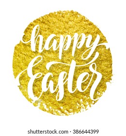 Hand drawn easter greeting card on gold watercolor background. Golden Happy easter freehand  lettering. Handwritten vector illustration