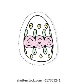 Hand drawn Easter related icon sticker - egg decorated with doodle elements. Vector illustration Cartoon spring holiday concept. Decoration colorful eggs, with cute borders, girly sketch style