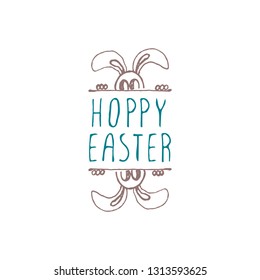 Hand drawn easter typographic element on white background. Hoppy Easter. Suitable for print and web