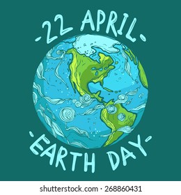 hand drawn ecological Earth Day poster, 22 April