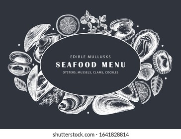 Hand drawn edible marine mollusks with herbs, spices, lemon design. Vector package, menu, recipes template with seafood elements. Cooked clams, oysters, cockles, mussels top view frame on chalkboard.